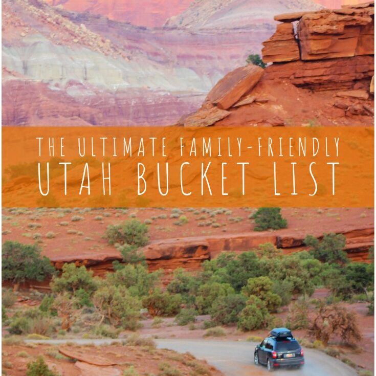 Utah Bucket List - best things to do in Utah